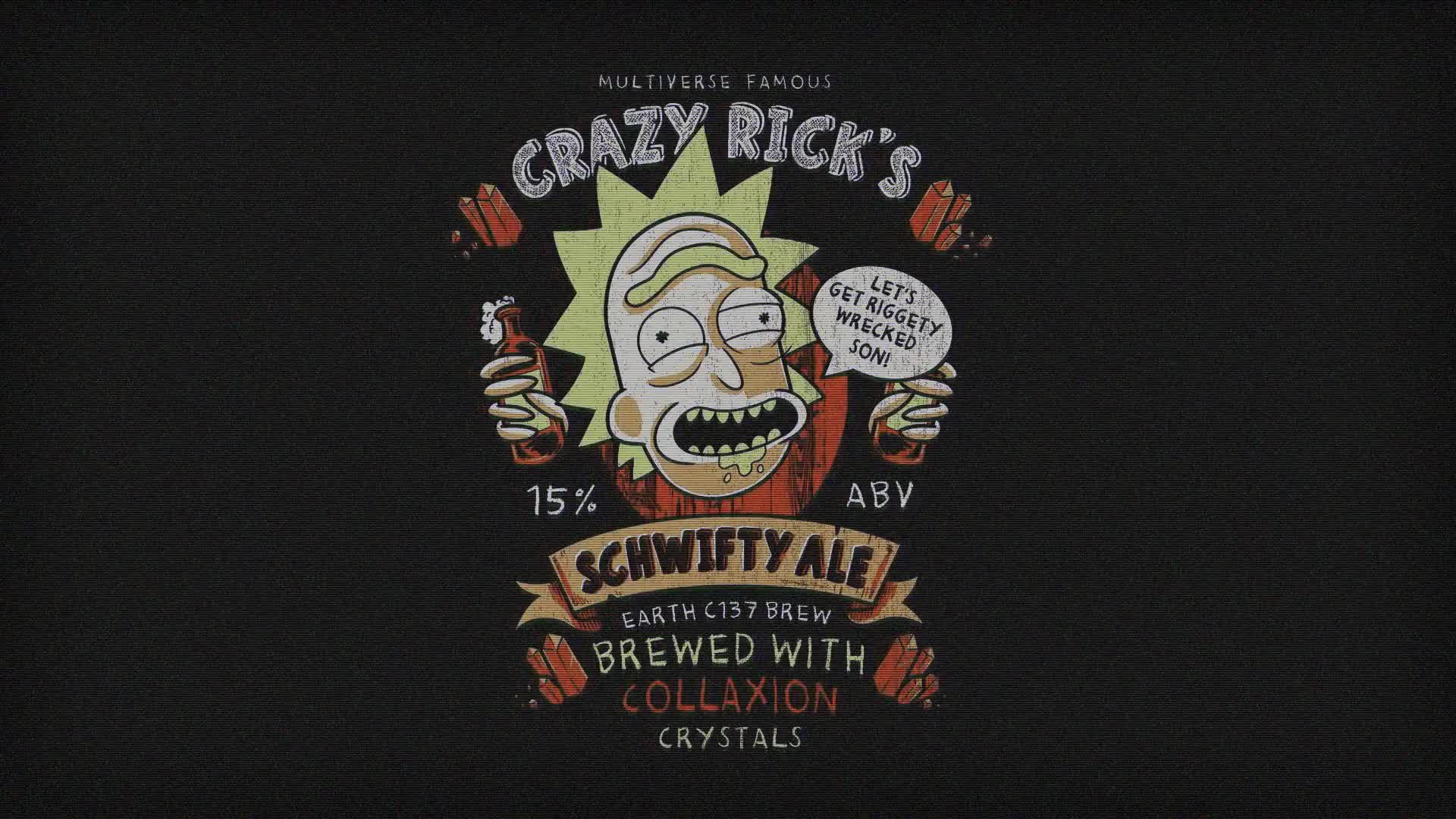 Crazy Ricks Schwifty Ale Live Wallpaper - Free Download